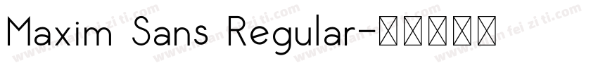 Maxim Sans Regular字体转换